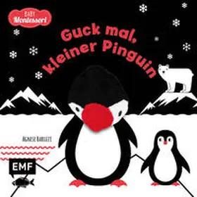 Baruzzi |  Kontrastbuch für Babys mit Fingerpuppe: Guck mal, kleiner Pinguin | Buch |  Sack Fachmedien