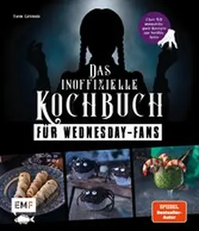 Grimm |  Das inoffizielle Kochbuch für Wednesday-Fans | eBook | Sack Fachmedien