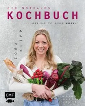 Klipp |  Ein normales Kochbuch ... aber was ist schon normal? | eBook | Sack Fachmedien