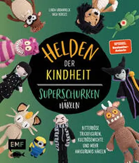 Urbanneck / Borges | Helden der Kindheit – Das Häkelbuch der Superschurken | E-Book | sack.de