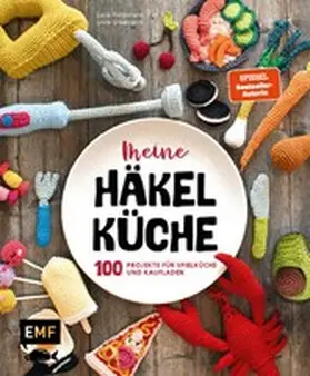 Förthmann / Urbanneck |  Meine Häkelküche | eBook | Sack Fachmedien