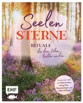 Hieronymus |  Seelensterne – Rituale, die dein Leben leichter machen | eBook | Sack Fachmedien