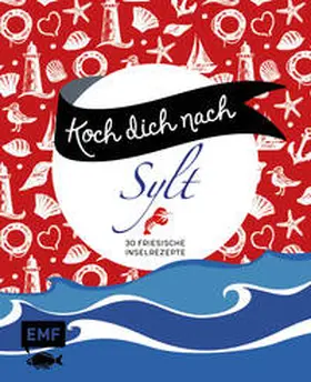 Koch dich nach Sylt | Buch | 978-3-7459-2139-7 | www.sack.de