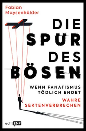 Maysenhölder |  Die Spur des Bösen | Buch |  Sack Fachmedien
