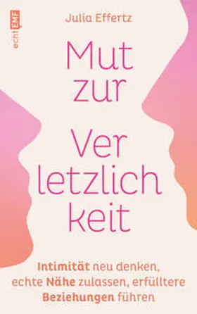 Effertz |  Mut zur Verletzlichkeit | Buch |  Sack Fachmedien