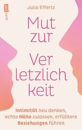 Effertz |  Mut zur Verletzlichkeit | eBook | Sack Fachmedien