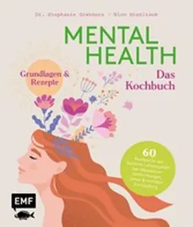 Stanitzok / Grabhorn |  Mental Health – Das Kochbuch | eBook | Sack Fachmedien