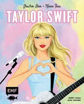Loggia |  Taylor Swift: Großer Star - Kleine Fans | Buch |  Sack Fachmedien