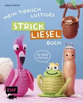 Prieur |  Mein tierisch-lustiges Strickliesel-Buch | eBook | Sack Fachmedien