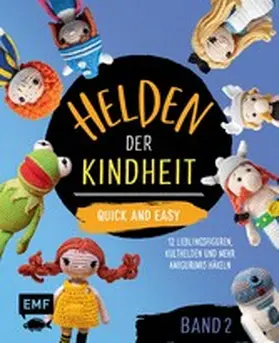 Schwarz / Kirschbaum |  Helden der Kindheit – Quick and easy – Band 2 | eBook | Sack Fachmedien