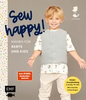 Stettner |  Sew happy! – Nähen für Babys und Kids mit @von.anne | eBook | Sack Fachmedien