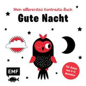  Mein allererstes Kontraste-Buch: Gute Nacht - für Babys von 0-12 Monaten | Buch |  Sack Fachmedien