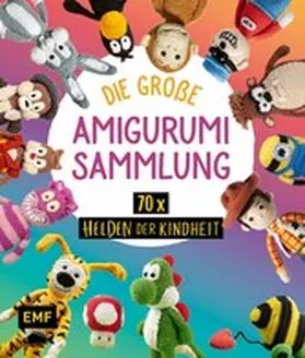 Borges / Urbanneck |  Helden der Kindheit – Die große Amigurumi-Sammlung für Disney-Fans | eBook | Sack Fachmedien
