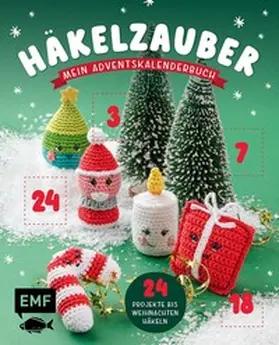 Förthmann / Allmeroth |  Mein Adventskalender-Buch Häkelzauber | Buch |  Sack Fachmedien
