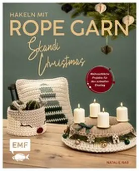 Nar |  Häkeln mit Rope-Garn super easy – Skandi-Christmas | eBook | Sack Fachmedien