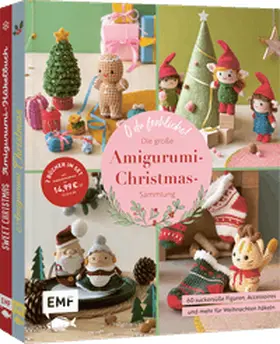 Cay |  O du fröhliche! Die große Amigurumi-Christmas-Sammlung | Buch |  Sack Fachmedien