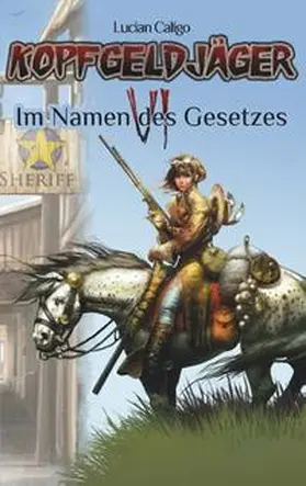 Caligo |  Kopfgeldjäger 6 | Buch |  Sack Fachmedien