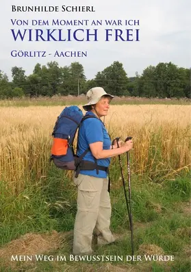 Schierl |  Von dem Moment an war ich wirklich frei | eBook | Sack Fachmedien