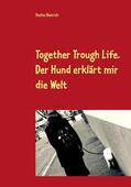 Dietrich |  Together Trough Life | eBook | Sack Fachmedien