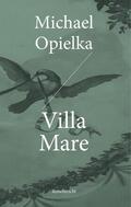 Opielka |  Villa Mare | eBook | Sack Fachmedien