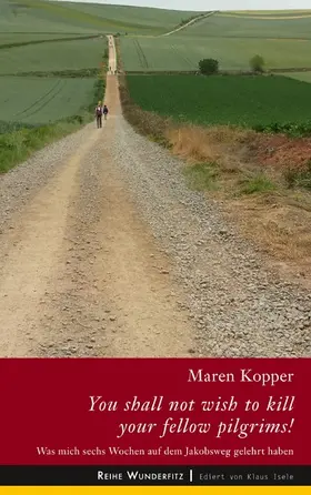 Kopper |  You shall not wish to kill your fellow pilgrims! | eBook | Sack Fachmedien