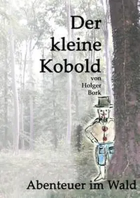 Bork |  Der kleine Kobold | Buch |  Sack Fachmedien
