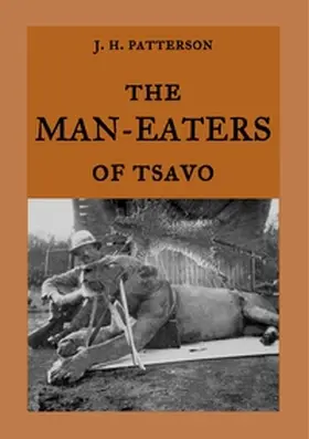 Patterson / Weber |  The Man-Eaters of Tsavo | Buch |  Sack Fachmedien
