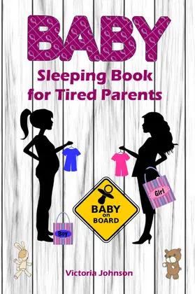Johnson | Baby Sleeping Book for Tired Parents | E-Book | www.sack.de