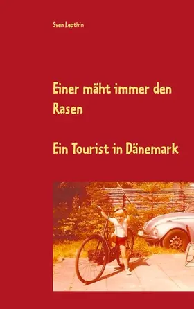 Lepthin |  Einer mäht immer den Rasen | eBook | Sack Fachmedien