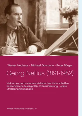 Neuhaus / Gosmann / Bürger |  Georg Nellius (1891-1952) | eBook | Sack Fachmedien