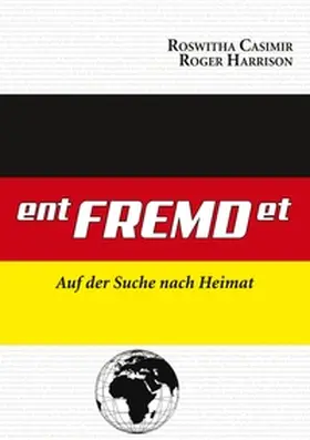 Casimir / Harrison |  ent-FREMD-et | Buch |  Sack Fachmedien