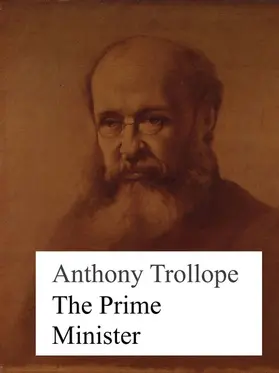 Trollope |  The Prime Minister | eBook | Sack Fachmedien