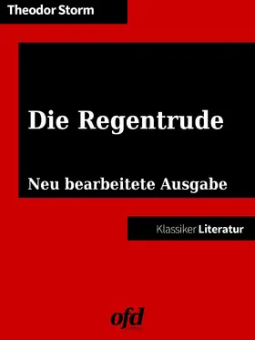 Storm / edition |  Die Regentrude | eBook | Sack Fachmedien