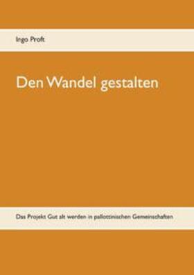 Proft | Den Wandel gestalten | Buch | 978-3-7460-1156-1 | sack.de