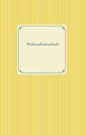 Weber |  Weihnachtslesebuch | Buch |  Sack Fachmedien