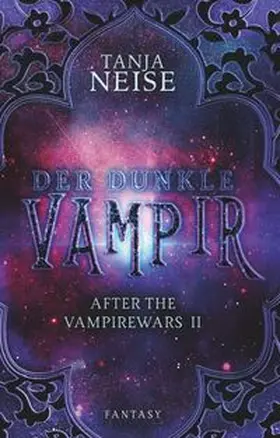 Neise |  Der dunkle Vampir | Buch |  Sack Fachmedien