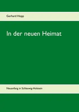 Hopp |  In der neuen Heimat | Buch |  Sack Fachmedien