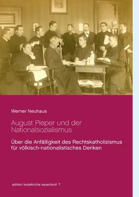 Neuhaus |  August Pieper und der Nationalsozialismus | eBook | Sack Fachmedien