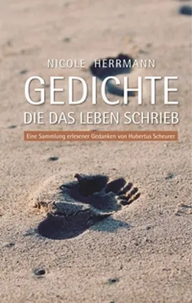 Herrmann |  Gedichte, die das Leben schrieb | Buch |  Sack Fachmedien