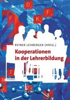 Lehberger |  Kooperationen in der Lehrerbildung | Buch |  Sack Fachmedien