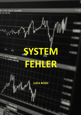 Rossi |  Systemfehler | eBook | Sack Fachmedien