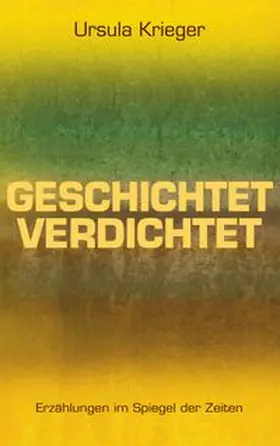 Krieger |  Geschichtet verdichtet | Buch |  Sack Fachmedien