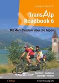 Albrecht |  Transalp Roadbook 6: Mit dem Tandem über die Alpen | eBook | Sack Fachmedien