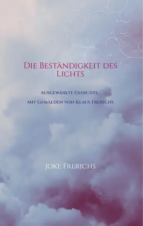 Frerichs |  Die Beständigkeit des Lichts | eBook | Sack Fachmedien