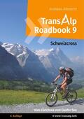 Albrecht / Bolender |  Transalp Roadbook 9: Schweizcross | eBook | Sack Fachmedien