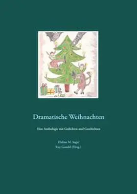Sega / Ganahl |  Dramatische Weihnachten | Buch |  Sack Fachmedien