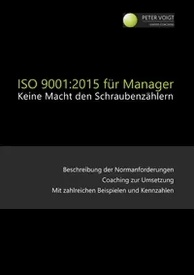 Voigt |  ISO 9001:2015 für Manager | Buch |  Sack Fachmedien