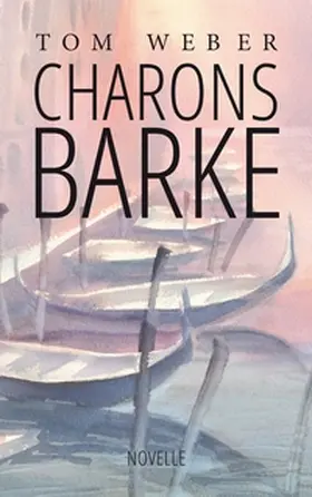 Weber |  Charons Barke | Buch |  Sack Fachmedien