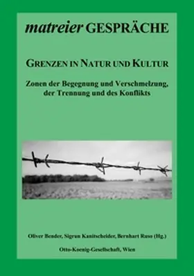 Bender / Kanitscheider / Ruso |  Grenzen in Natur und Kultur | Buch |  Sack Fachmedien