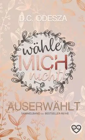 Odesza |  Wähle mich nicht! | Buch |  Sack Fachmedien